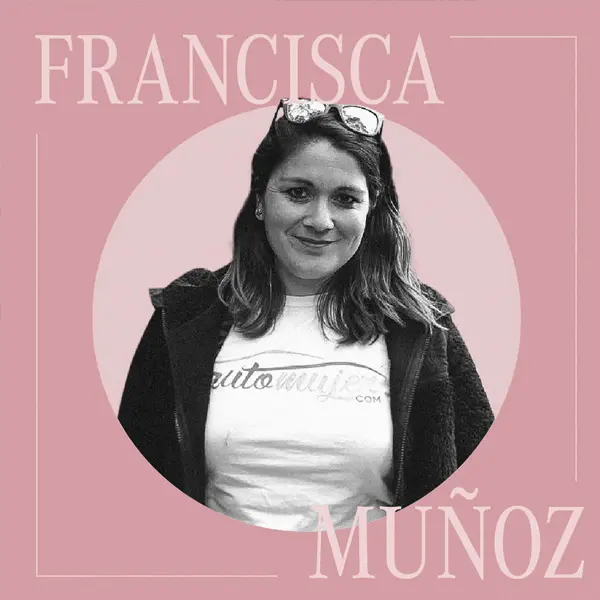 Mujeres en el mundo automotriz • Francisca Muñoz